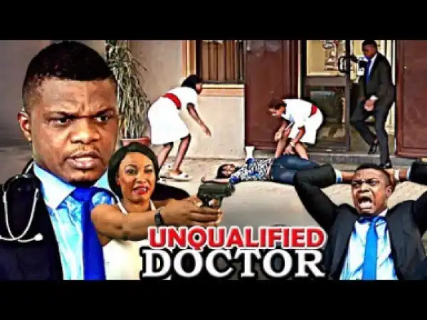 Unqualified Doctor - 2019